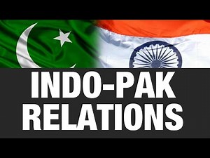 IR: India-Pakistan/Indo-Pak Relations {UPSC CSE/IAS, SSC CGL/CHSL, Bank (IBPS/SBI)}