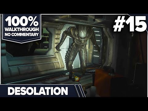 Alien: Isolation 100% Cinematic Walkthrough (Nightmare, No Damage) 15 DESOLATION