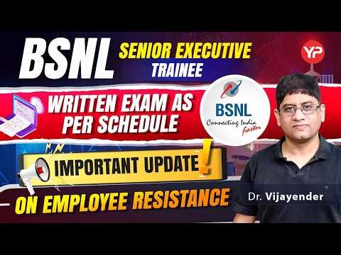 Written Exam as Per Schedule | Important Update on employee resistance | BSNL SET Written exam 2026