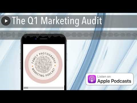 The Q1 Marketing Audit