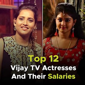 Top 12 Vijay TV Actresses And Their Salaries Per Episode 😯🔥 | Insydfeed