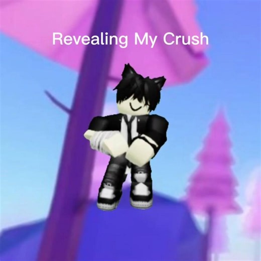 Revealing My Crush....