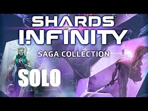 Shards of Infinity Solo Episode 4 Finale