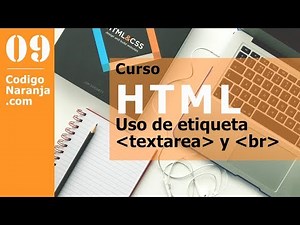 Curso HTML: Etiqueta textarea para ingresar textos grandes