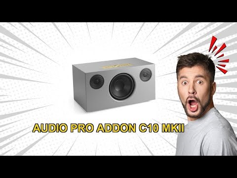 Audio Pro Addon C10 MKII Review Real World Test