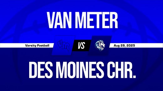 Football Recap: Van Meter Wins Going Away Against Winterset   How To Watch
