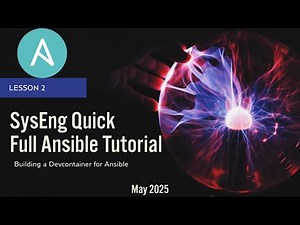 Ansible Tutorial 02 - Building a Devcontainer for Ansible