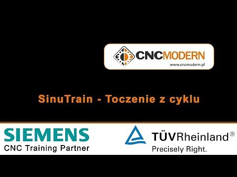 CNC MODERN - 03. SinuTrain "Toczenie z cyklu"