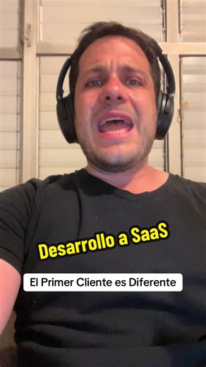 El primer cliente al vender SaaS de desarrollo de software
