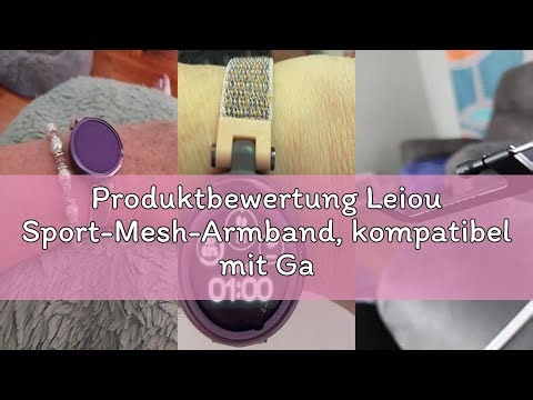 Produktbewertung Leiou Sport-Mesh-Armband, kompatibel mit Garmin Lily GPS-Smartwatch-Bändern, gewebt