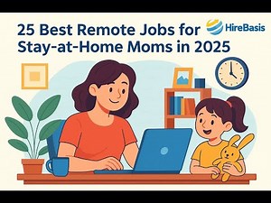 25 Legit Remote Jobs for Stay at Home Moms in 2025 (No Experience Needed)