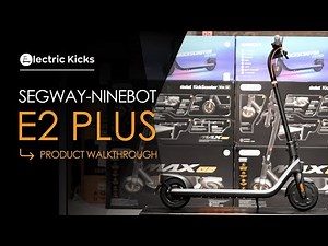 The Best Value E-Scooter This Christmas? The Segway-Ninebot E2 Plus