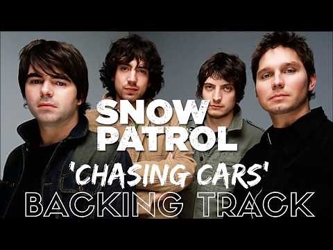 Snow Patrol - 'Chasing Cars' - Backing Track