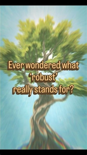 “Ever wondered what it truly means to be robust?”