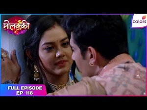 Molkki | Full Episode Ep. 118 | Virendra carves mehndi for Purvi | Colors TV
