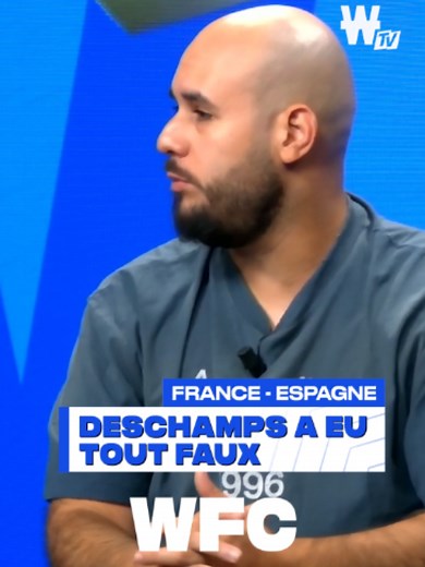 Deschamps a eu tout faux contre l'Espagne — analyse CDM