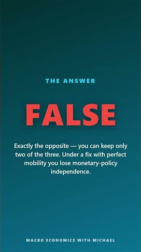 IS-LM Quiz #27: True or False? · Mundell-Fleming #Shorts