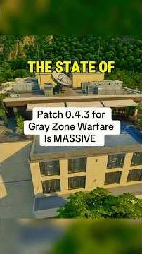 Gray Zone Warfare Patch 0.4.3 is MASSIVE #grayzonewarfare #grayzone #gzw #gaming g