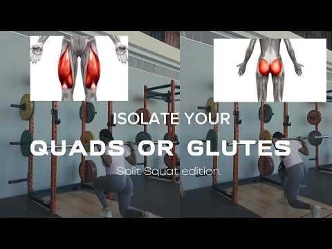 How to ISOLATE your Quads or Glutes when performing a Split Squat.