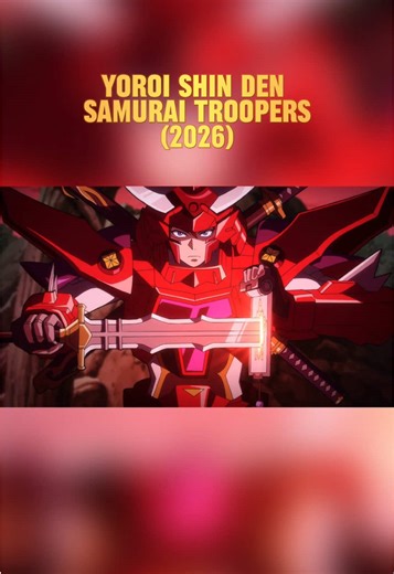 Yoroi Shin Den Samurai Troopers (2026) 👺🔥 ⚔️🏯 🌸 #roninwarriors #animefyp #animeedit #animetok #newgenanime