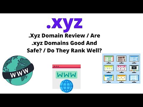 .Xyz Domain Review / Are .xyz Domains Good And Safe? / Do They Rank Well?