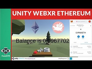 How To Integrate AR / VR with Blockchain : Unity WebXR Metamask Ether