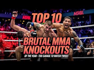 Top 10 Brutal MMA Knockouts of the Year – Too Savage to Watch Twice