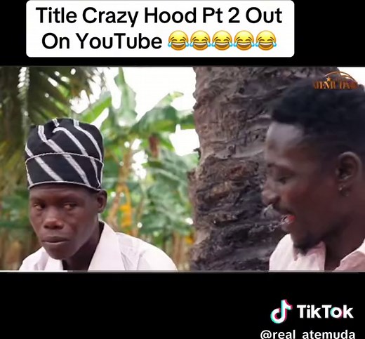 Watch Crazy Hood Pt 2 Comedy Movie on YouTube Now