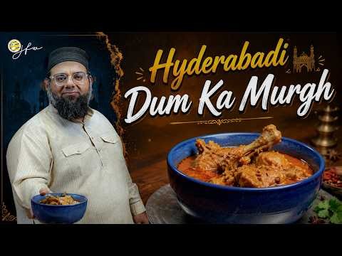 Dum Ka Murgh | Smoky Mughlai Chicken | Dum Style Chicken Recipe