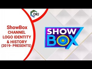 ShowBox Idents (2019 - PRESENTS) || Channel Logo Identity & History With DRJ PRODUCTION