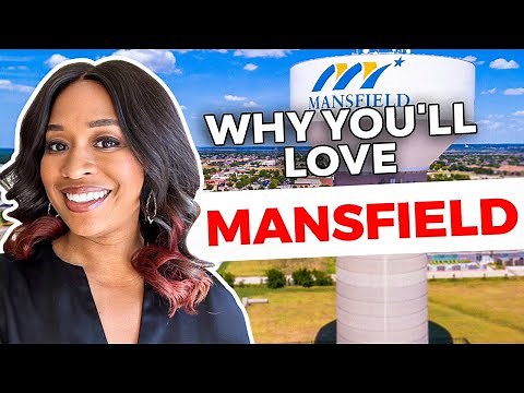 Why You'll Love Living in Mansfield Texas