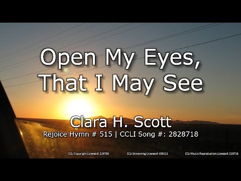 Open My Eyes That I May See | Lyric Video