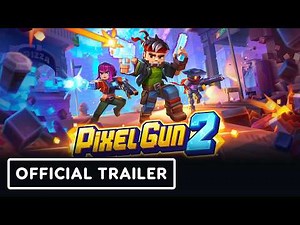 Pixel Gun 2 - Official Gameplay Reveal Trailer