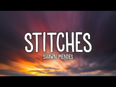 Shawn Mendes - Stitches (Lyrics)