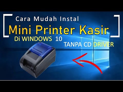 Cara Instal Printer Tanpa CD DRIVER Di Windows 10