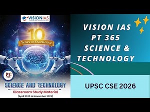 Vision IAS pt 365 | science and technology revision module | upsc cse 2026 #upsccse2026