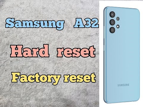 Samsung A32 Hard Reset | How to Reset Samsung galaxy A32 Factory reset