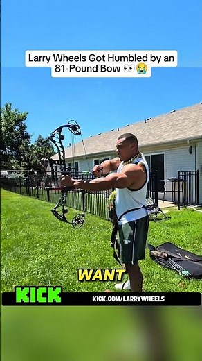Larry Wheels Got Humbled by an 81-Pound Bow #larrywheels