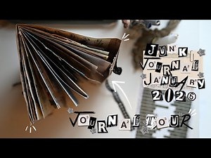Junk Journal January 2026 • Journal Tour • Journal Challenge 2026 #junkjournaljanuary2026