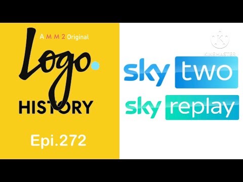 Logo History Episode 272: Sky Two Channel / Sky Replay UK & Ireland