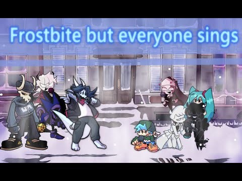 Frostbite but every turn a different character sings! FNF