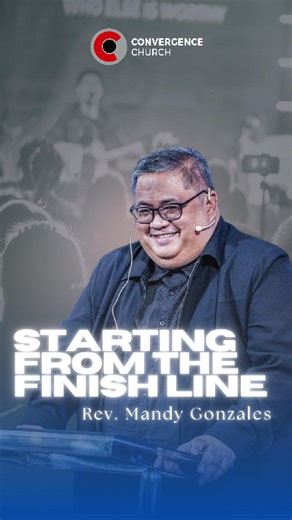 𝐒𝐓𝐀𝐑𝐓𝐈𝐍𝐆 𝐅𝐑𝐎𝐌 𝐓𝐇𝐄 𝐅𝐈𝐍𝐈𝐒𝐇 𝐋𝐈𝐍𝐄 - Rev. Mandy Gonzales #YearofOpenDoors #UNBOUND2025 #youarenotalone #ConvergenceChurch | Convergence Church