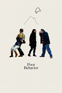 Poor Behavior - Movie