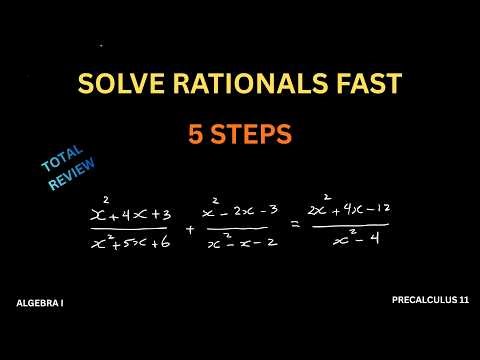 Total Review: Solving Rational Equations EASILY : The 5 Steps You Must KNOW - Pre-Cal 11, Algebra I