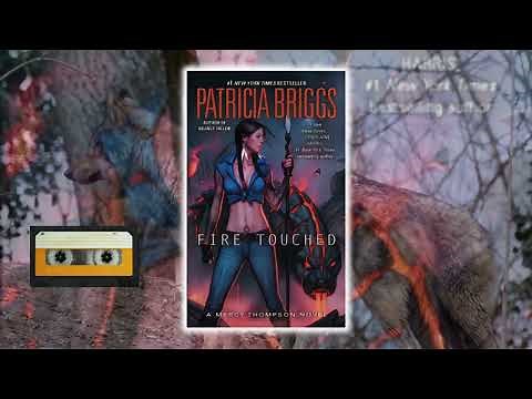 Fire Touched - Mercy Thompson Series, Book 9 By Patricia Briggs