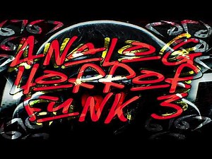 ANALOG HORROR FUNK 3 - SXLLX