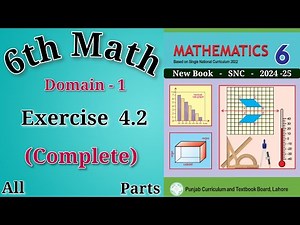 Class 6 Math Chapter 4 Exercise 4.2 | 6th Class Math New Book Exercise 4.2 | Grade 6th Math Ex 4.2