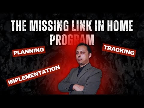 Planning, Implementation & Tracking: The Missing Link in Home-Based Progress