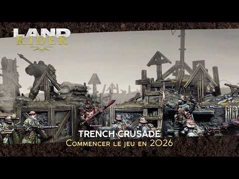 Commencer Trench Crusade en 2026