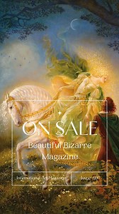 Beautiful Bizarre Magazine Issue 40 On Sale Now! Experience the beauty and wonder of contemporary art with Beautiful Bizarre Magazine. Purchase Issue 40, or subscribe today and enjoy stunning imagery and exclusive content, discover new artists and learn more about their work and inspirations, while exploring a wide range of mediums and styles from painting and sculpture to digital art and photography. | Beautiful Bizarre Magazine
